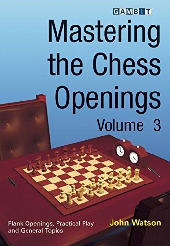 Mastering the Chess Openings, volume 3