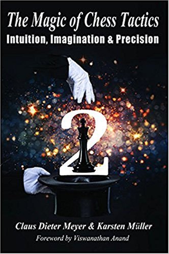 The Magic of Chess Tactics 2