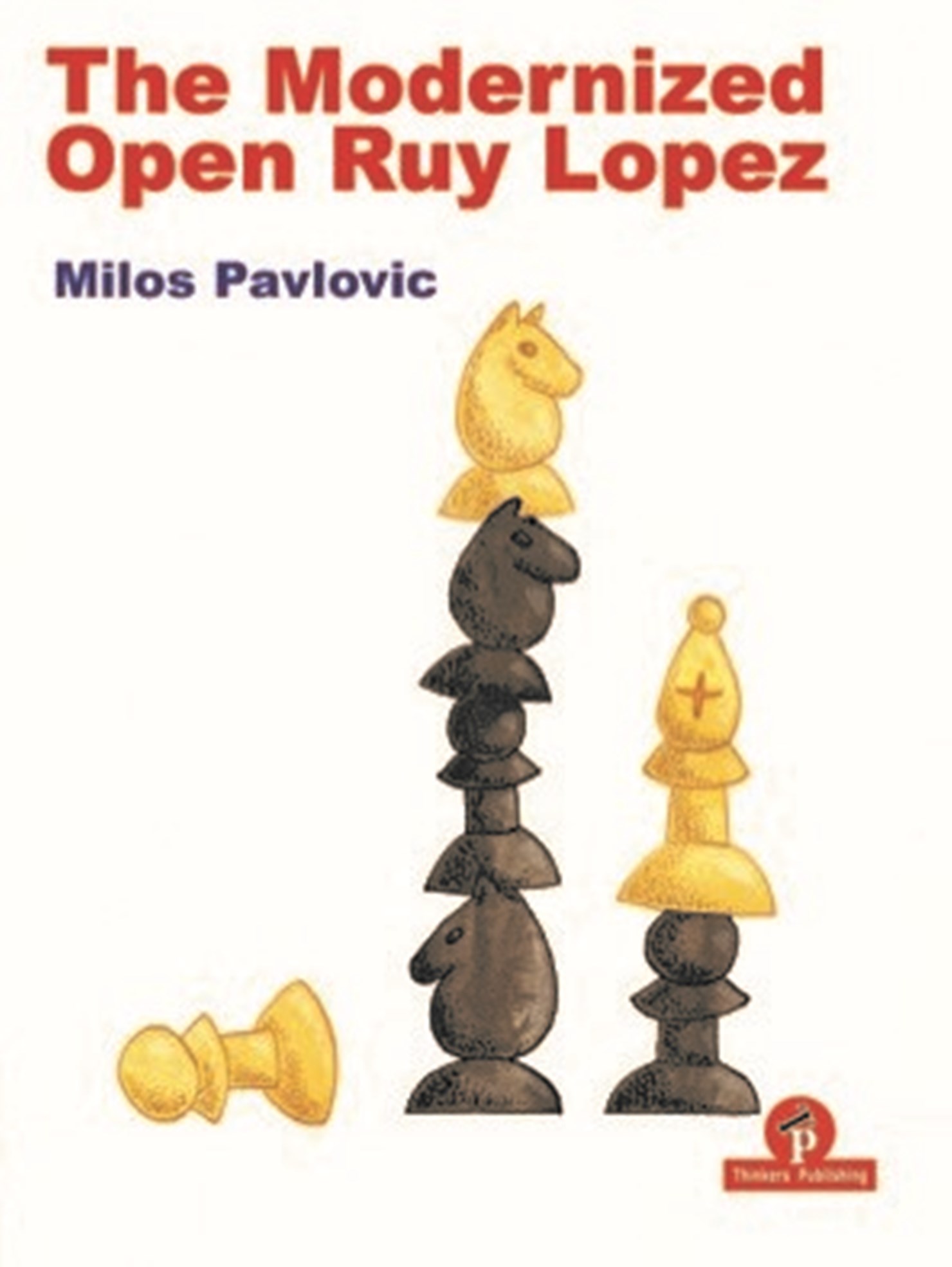 Modernized Open Ruy Lopez. Paperback – Chess River