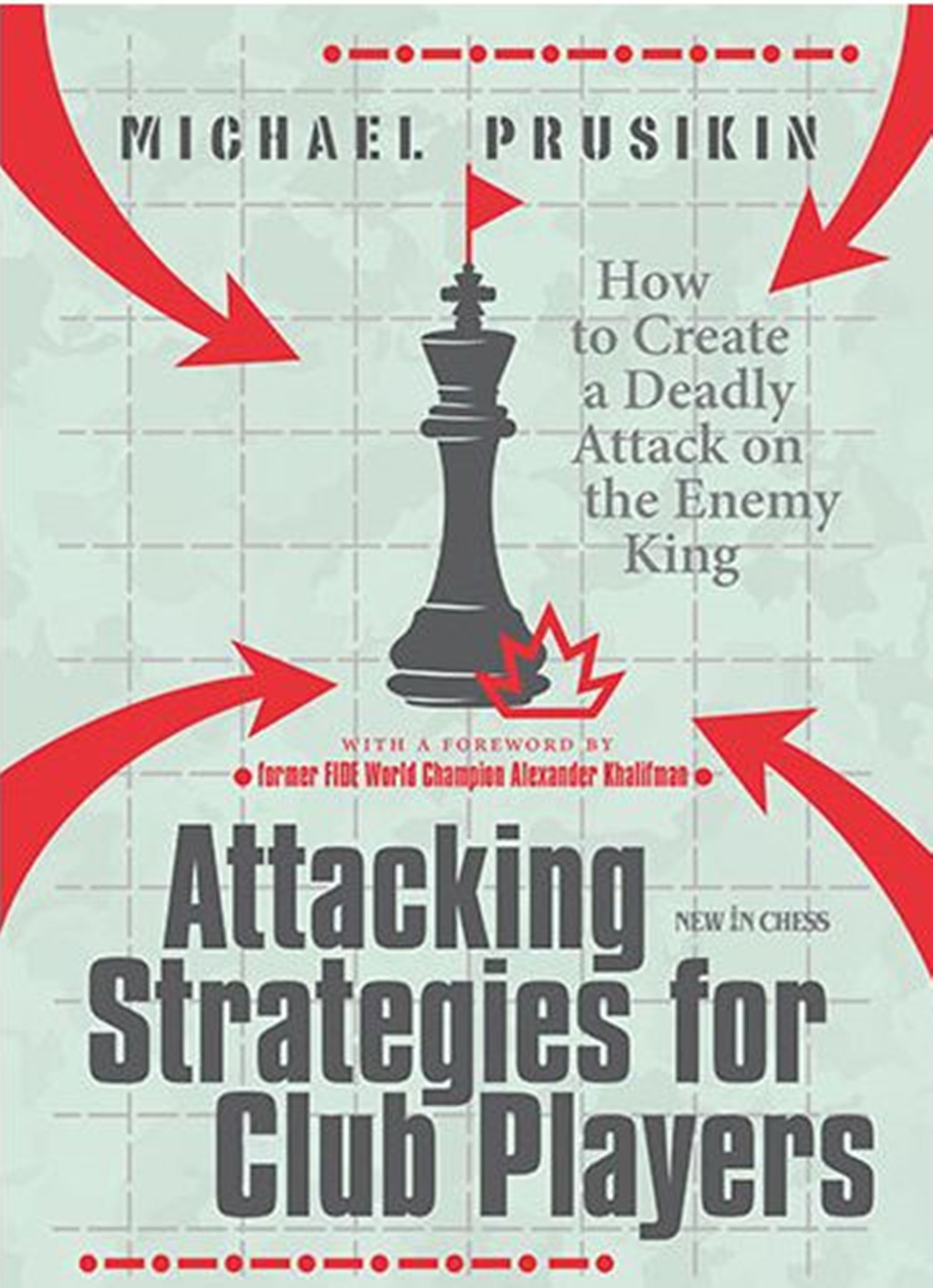 Attacking Strategies for Club Players. Paperback