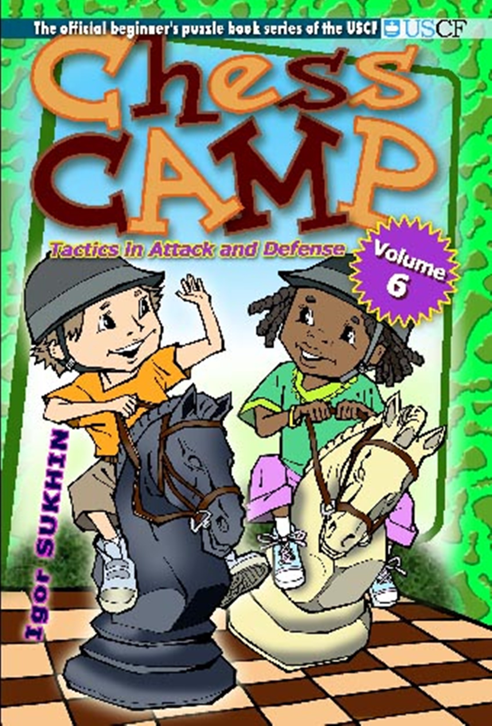 Chess Camp 6. Hardcover Chess River