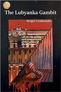 Lubyanka Gambit. Hardcover