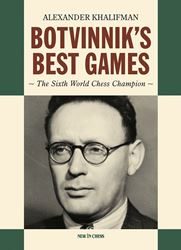 Botvinnik's Best Games. Hardcover