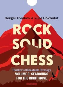 Rock Solid Chess - Volume 3. Paperback
