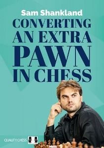 Converting an Extra Pawn in Chess. Hardcover