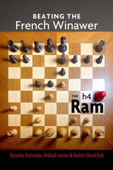 Beating the French Winawer The h4 Ram. Paperback