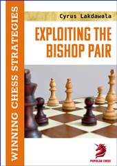Exploiting the Bishop Pair. Hardcover