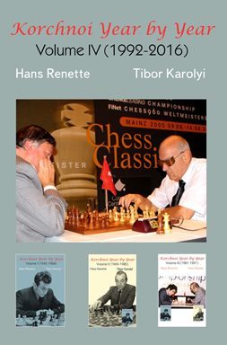 Korchnoi Year by Year. Volume 4 (1992-2016). Hardcover